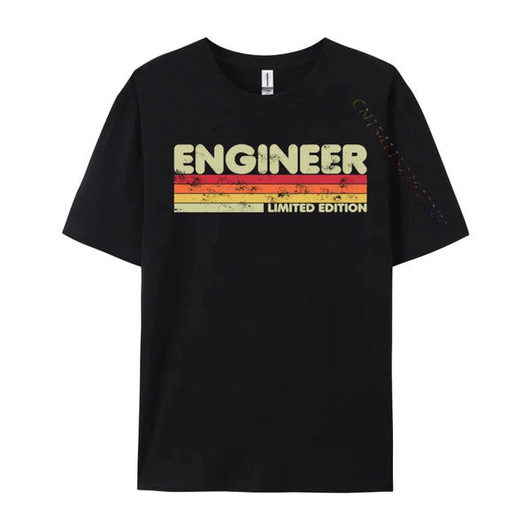 Engineers Funny Sarcastic Engineering Unique T Shirts Lovers Day T Shirt Classic Birthday T-Shirt Custom Men Top Quality