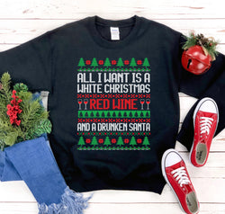 All I Want is a White Christmas Sweatshirt