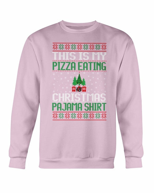 This is my Christmas Eating Pajama Sweatshirt